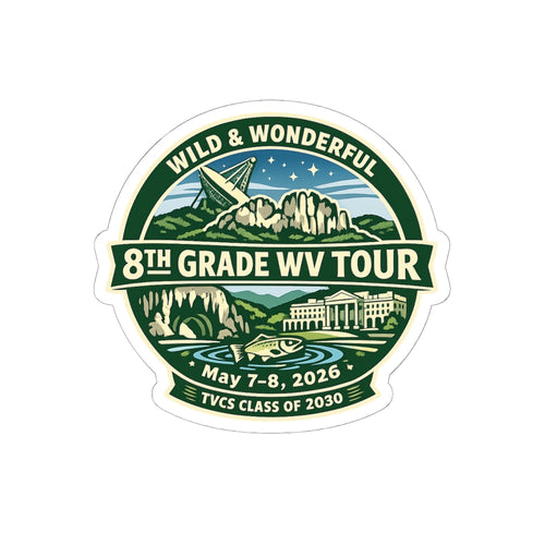2026 TVCS 8th Grade WV Tour Kiss-Cut Stickers